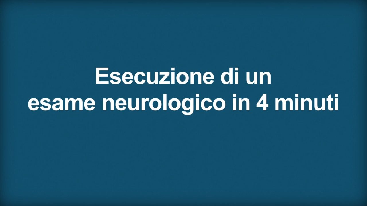 Come eseguire un esame neurologico in 4 minuti